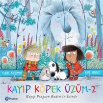 Kayıp Köpek Üzüm 2 Kayıp Penguen Badem’in İzinde Claire Freedman, Kate Hindley