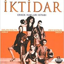 Etekli İktidar Erkek Hakları Kitabı-Sinan Akyüz