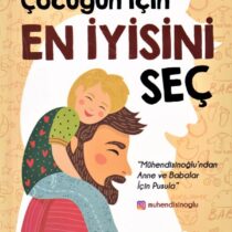 Çocuğun İçin En İyisini Seç-Egemen Koray Beyli