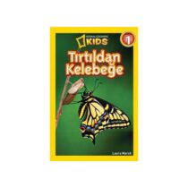 National Geographic Kids-Tırtıldan Kelebeğe
