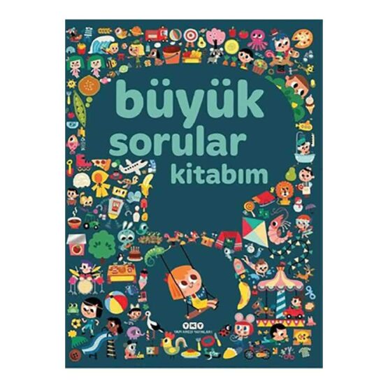Yapı Kredi Yayınları-Büyük Sorular Kitabım