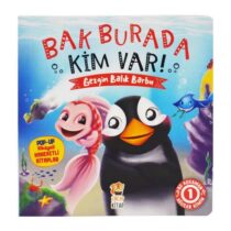 Sincap Kitap-Pop Up İle Keşfet-Bak Burada Kim Var? Gezgin Balık Barbu