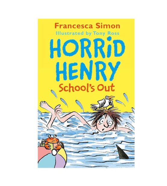 Horrid Henry Schools Out