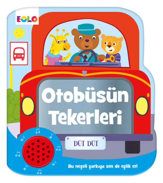 EOLO-Otobüsün Tekerleri(Sesli Kitap)