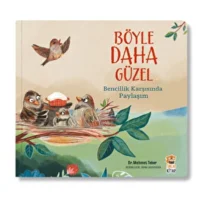 Sincap Kitap – Böyle Daha Güzel Bencillik Karşısında Paylaşım