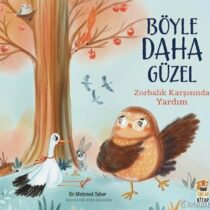 Sincap Kitap – Böyle Daha Güzel – Zorbalık Karşısında Yardım