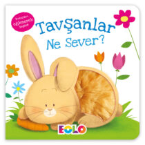 EOLO – Tavşanlar Ne Sever? (Dokun Hisset Kitaplar)