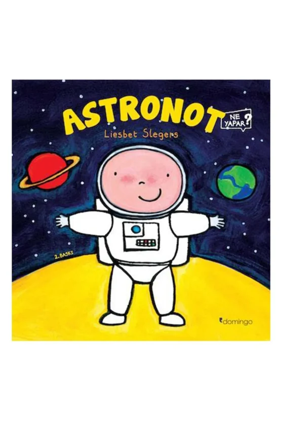 Domingo Yayınları – Astronot Ne Yapar?