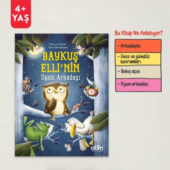 Baykuş Elli’nin Oyun Arkadaşları