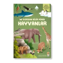 Sincap Kitap – Ne Sorsan Bilir Minik – İlk Büyük Hayvanlar Kitabım
