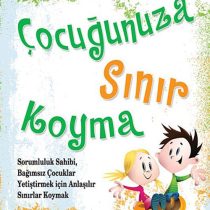 Çocuğunuza Sınır Koyma – Robert J. Mackenzie