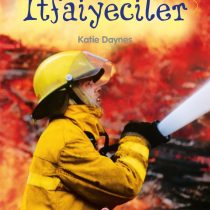 Tübitak Yayınları – İlk Okuma – İtfaiyeciler