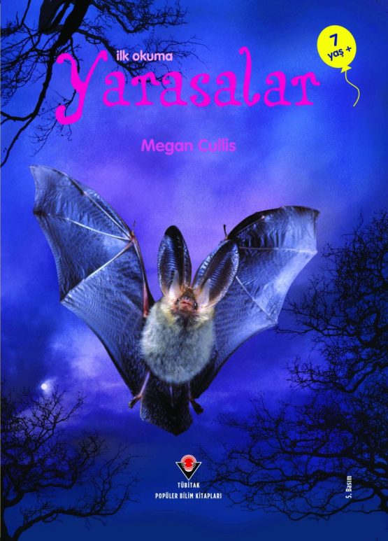 Tübitak Yayınları – İlk Okuma – Yarasalar