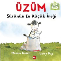 Beyaz Balina Yayınları – Üzüm Sürünün En Küçük İneği