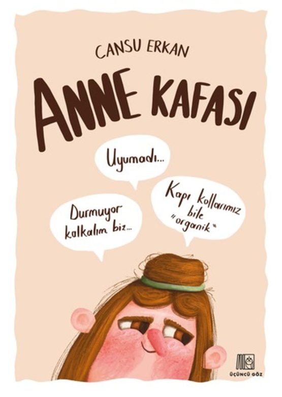 Anne Kafası – Cansu Erkan