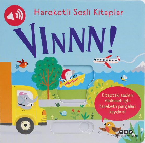Yapı Kredi Yayınları – Hareketli Sesli Kitaplar – Vınnn!