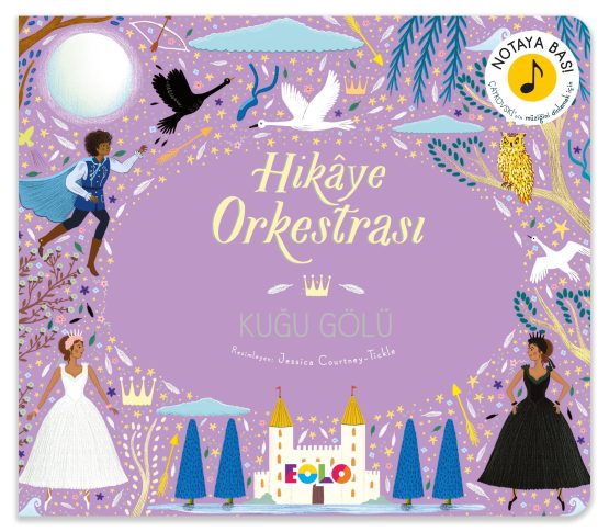 EOLO – Hikâye Orkestrası – Kuğu Gölü