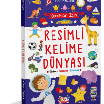 Çocuklar için Resimli Kelime Dünyası( Türkçe – İngilizce – Almanca )