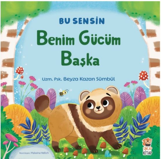 Sincap Kitap – Bu Sensin Serisi – Benim Gücüm Başka