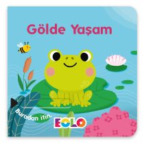 EOLO – Gölde Yaşam Hareketli Kitap