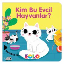 EOLO – Kim Bu Evcil Hayvanlar?