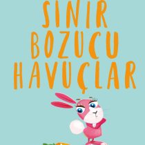 EOLO – Sinir Bozucu Havuçlar