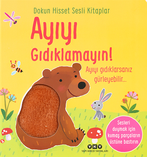 Yapı Kredi Yayınları – Dokun Hisset Sesli Kitaplar – Ayıyı Gıdıklamayın!