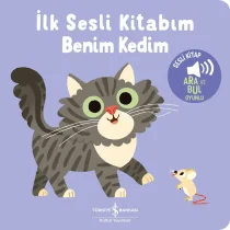 Türkiye İş Bankası Yayınları – İlk Sesli Kitabım – Benim Kedim