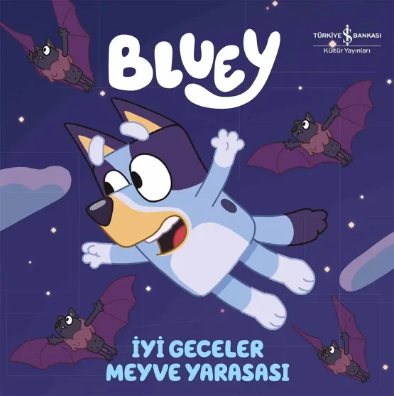 Türkiye İş Bankası Yayınları – Bluey – İyi Geceler Meyve Yarasası