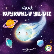 Türkiye İş Bankası Yayınaları – Küçük Kuyruklu Yıldız – Doğanın Eşsiz Hikâyeleri 14
