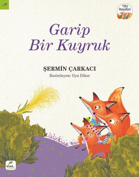 Garip Bir Kuyruk Hikaye Kitabı