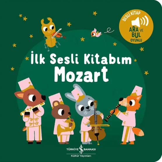 Türkiye İş Bankası Yayınları – Mozart – İlk Sesli Kitabım