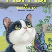 Pisi Pisi ve Harika Bitki