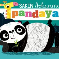 Beta Kids – Sakın Dokunma Pandaya (Dokun-Hisset Serisi)