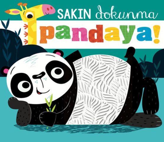 Beta Kids – Sakın Dokunma Pandaya (Dokun-Hisset Serisi)