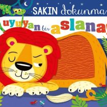 Beta Kids-Sakın Dokunma Uyuyan Aslana(Dokun-Hisset Serisi)