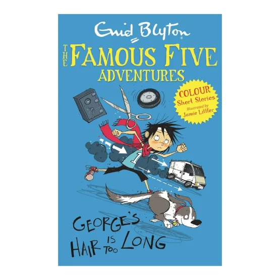 Famous Five Colour Short Stories: George’s Hair Is Too Long