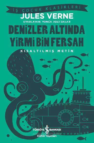 Türkiye İş Bankası Yayınları – Denizler Altında Yirmi Bin Fersah