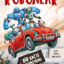 Timaş Yayınları – Robonlar – Bir Kaçış Operasyonu