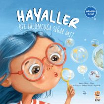Sincap Kitap – Hayaller Bir Baloncuğa Sığar mı?