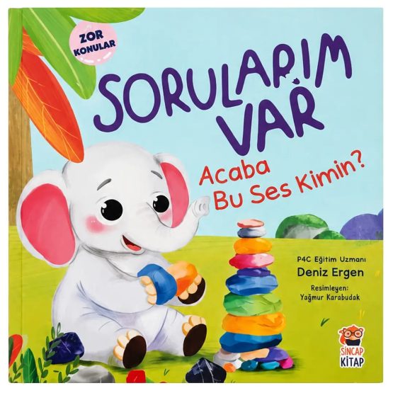 Sincap Kitap – Sorularım Var – Acaba Bu Ses Kimin? (Fil)